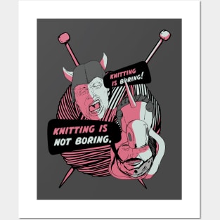 Knitting Is NOT Boring Posters and Art